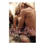 The Mammoth Book of Quick & Dirty Erotica